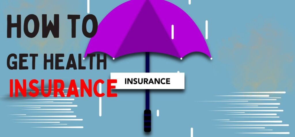 5 Best tips How to get health insurance